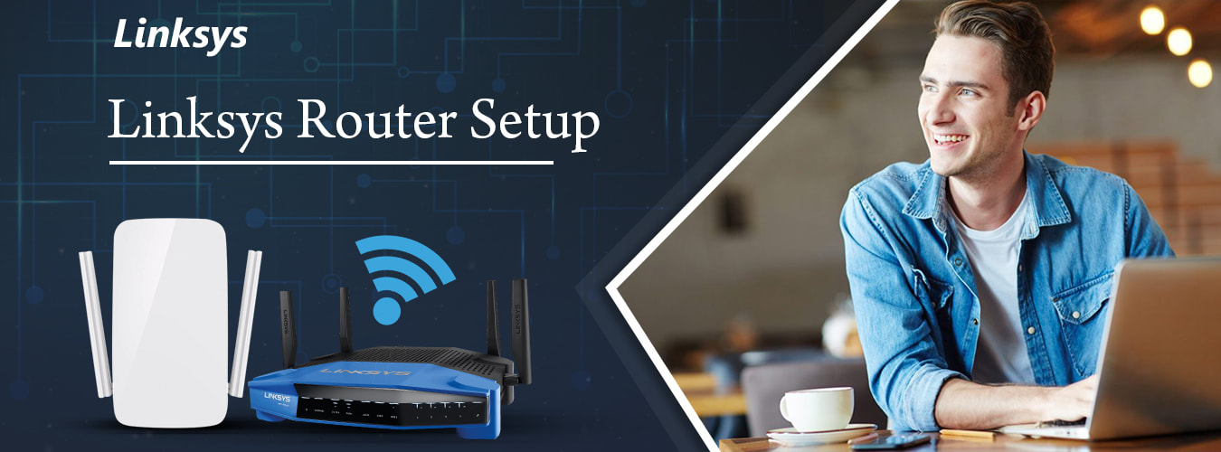 Linksys router setup or configure linksyssmartwifi.com